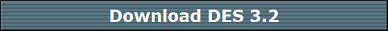 Download DES 3.2 Download DES 3.2