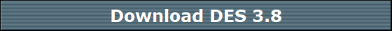 Download DES 3.8 Download DES 3.8