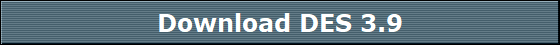 Download DES 3.9 Download DES 3.9