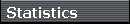 Statistics