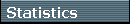 Statistics