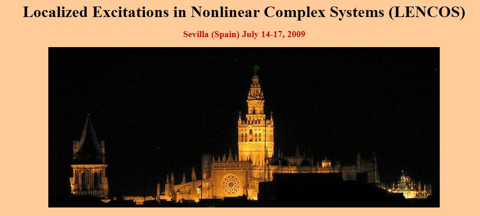 Localized Excitations in Nonlinear Complex Systems (LENCOS)